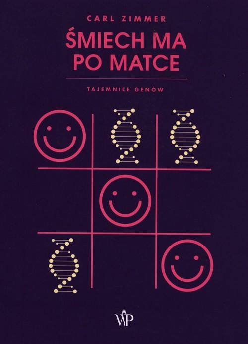

Śmiech ma po matce Carl Zimmer