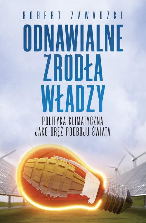 

Odnawialne Źródła Władzy Polityka Klimatyczna 2023