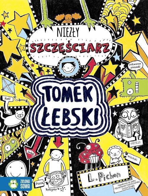 

Tomek Łebski Niezły szczęściarz Liz Pichon