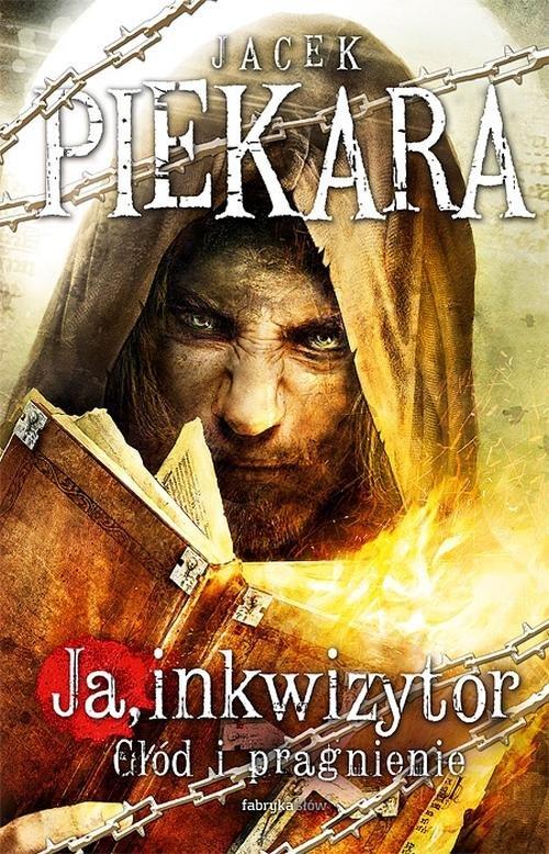Jacek Piekara Ja inkwizytor Głód i pragnienie-Zdjęcie-0