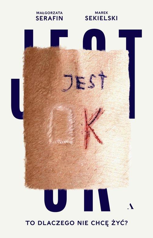 

Jest Ok. To dlaczego nie chcę żyć Agora