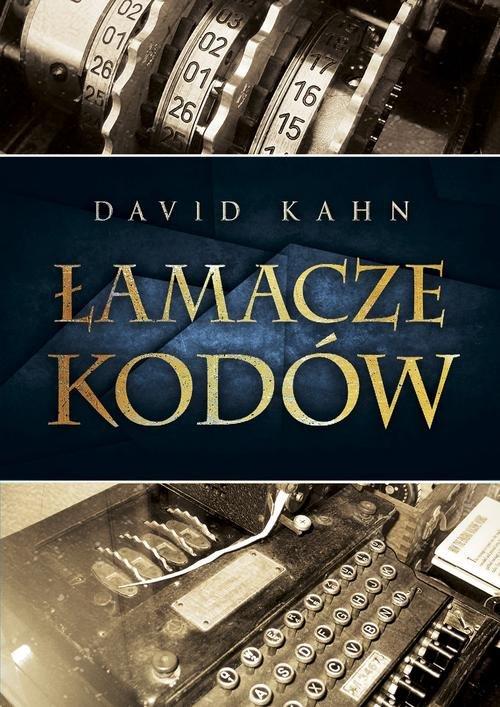 

Łamacze kodów Historia kryptologii David Kahn