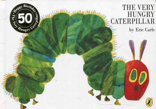 

The Very Hungry Caterpillar Eric Carle