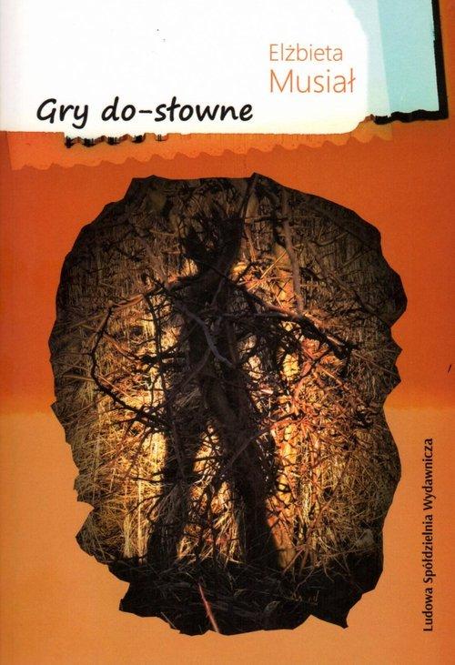 

Gry do-słowne Elżbieta Musiał