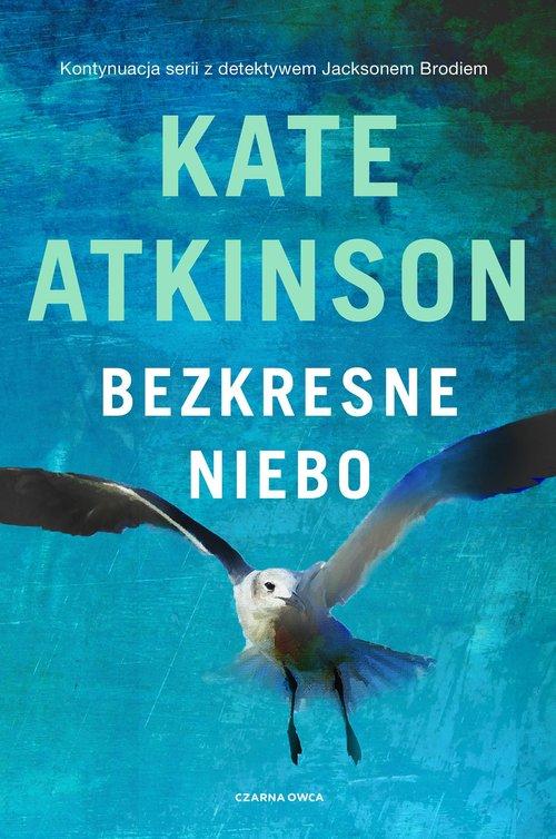 

Bezkresne niebo Kate Atkinson