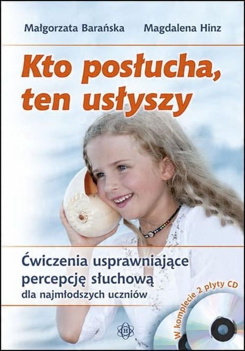 

Kto posłucha ten usłyszy M. Hinz, M. Barańska