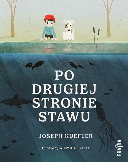 Po drugiej stronie stawu Joseph Kuefler Filia