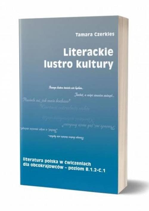 

Literackie lustro kultury Tamara Czerkies