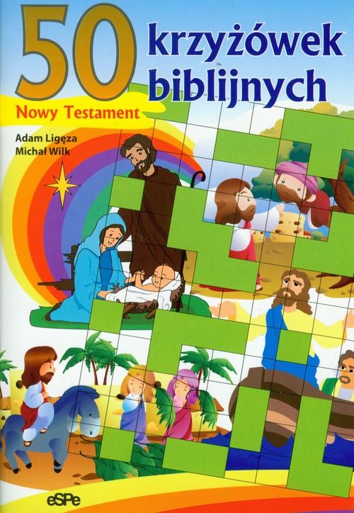 

50 krzyżówek biblijnych Nowy Testament eSPe