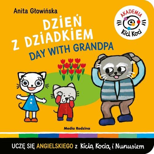 

Akademia Kici Koci Dzień z dziadkiem A. Głowińska