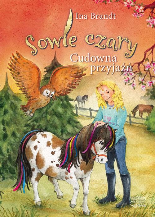 

Sowie czary Cudowna przyjaźń Ina Brandt