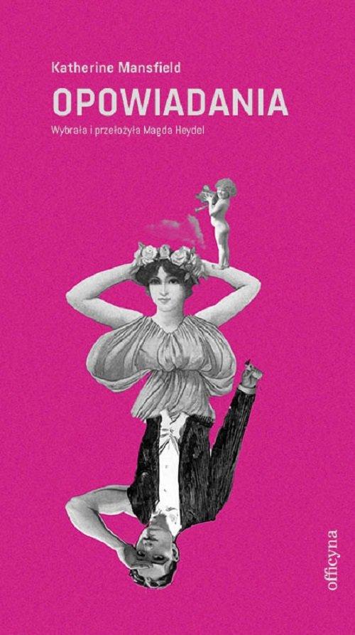 

Opowiadania wybrane Katherine Mansfield