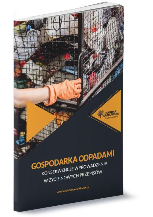 

Gospodarka odpadami konsekwencje wprowadzenia