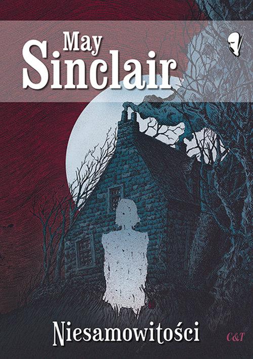 

May Sinclair Niesamowitości
