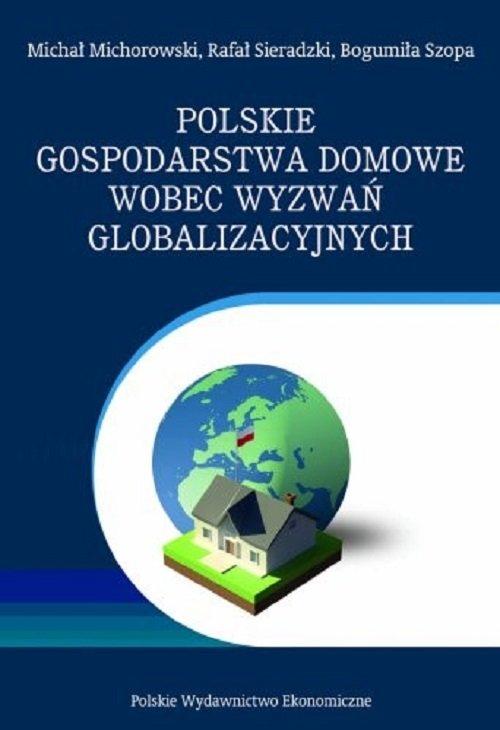 

Polskie gospodarstwa domowe wobec wyzwań…