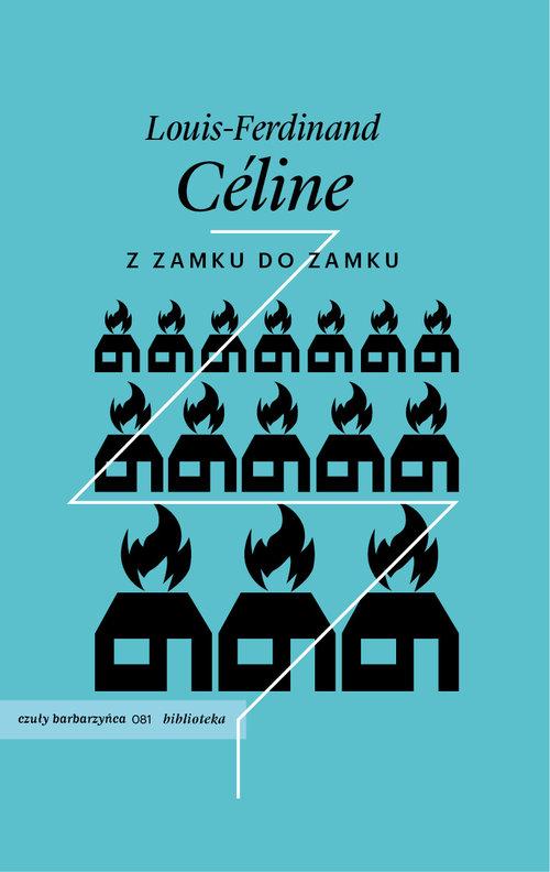 

Z zamku do zamku Louis-Ferdinand Céline
