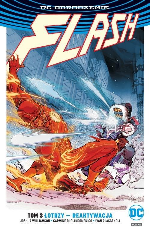 Flash T.3 Łotrzy reaktywacja/DC Odrodzenie di Giandomenico Carmine, Joshua Williamson_1