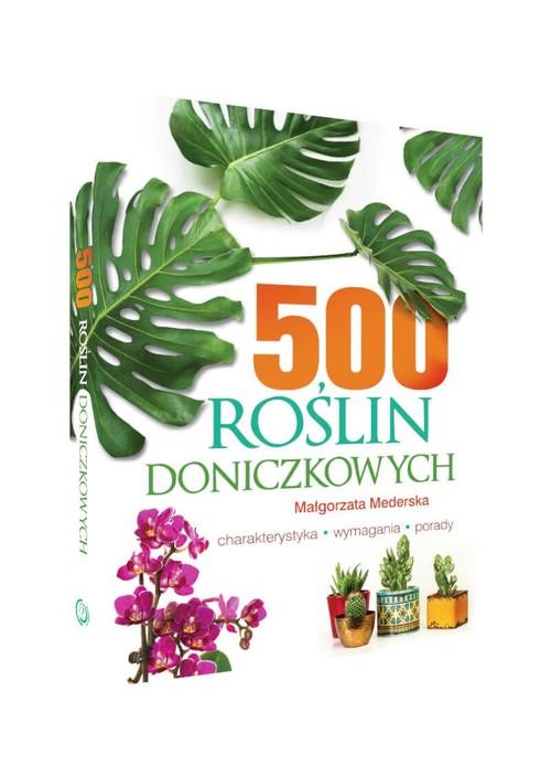 500 ROŚLIN DONICZKOWYCH TW Małgorzata Mederska SBM