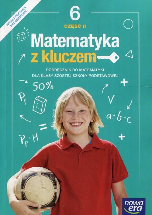 Matematyka Z Kluczem KL.6 CZ.2 Podręcznik Nowa Era