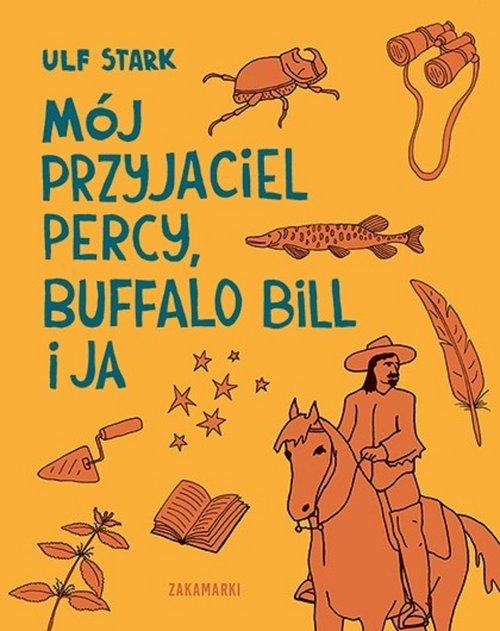 

Mój przyjaciel Percy Buffalo Bill i ja Ulf Stark