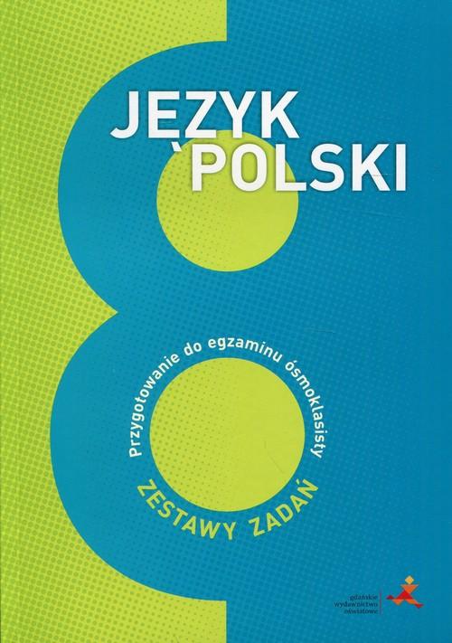 

Język polski 8 Przygotowanie do egzaminu