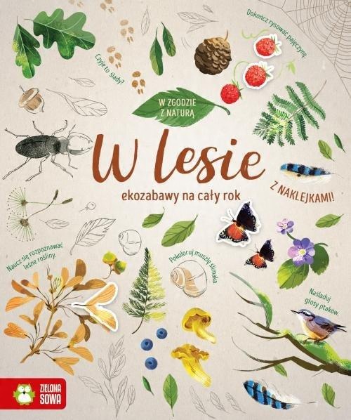

W zgodzie z naturą W lesie