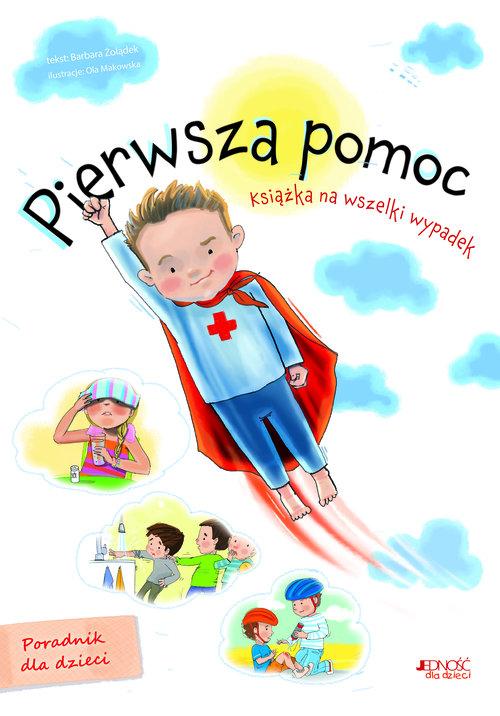 

Pierwsza pomoc Książka na wszelki wypadek