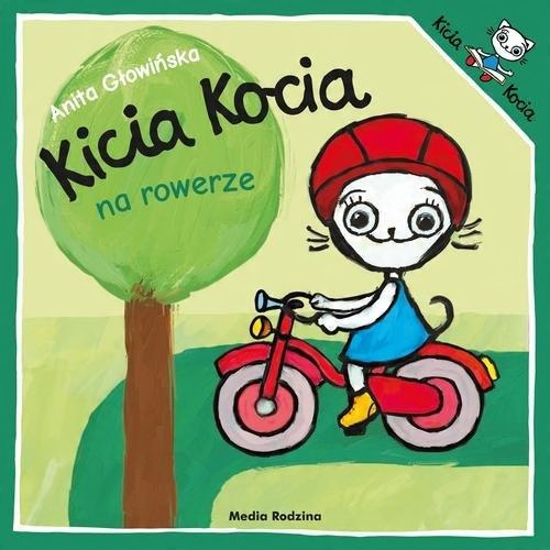 

Kicia Kocia na rowerze Anita Głowińska