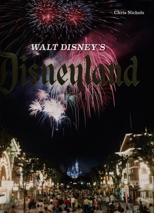 

Walt Disneys Disneyland Chris Nichols