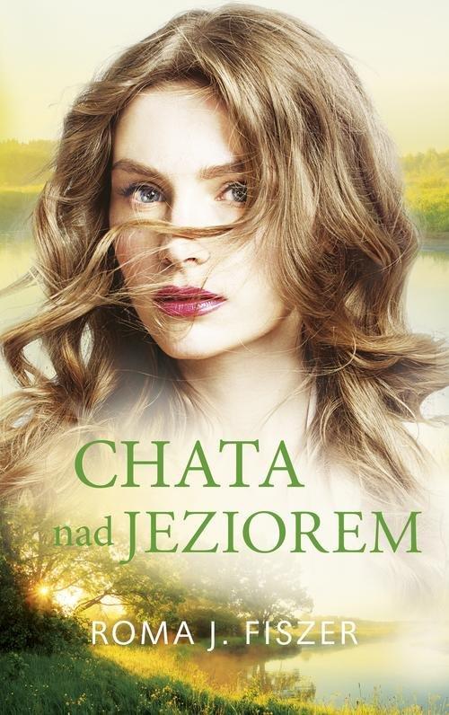 

Chata nad jeziorem Roma J.Fiszer