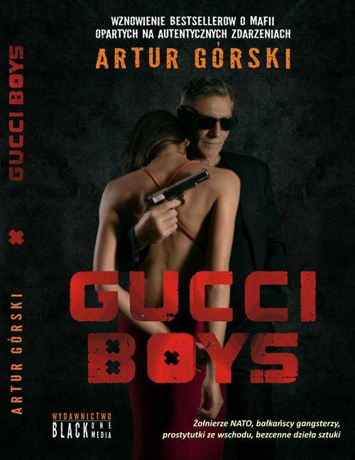 

Gucci Boys Artur Górski
