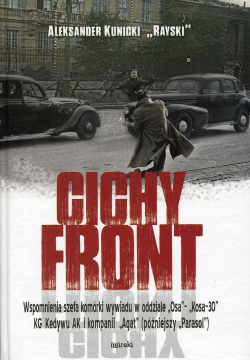

Cichy front Kunicki Aleksander "Rayski"