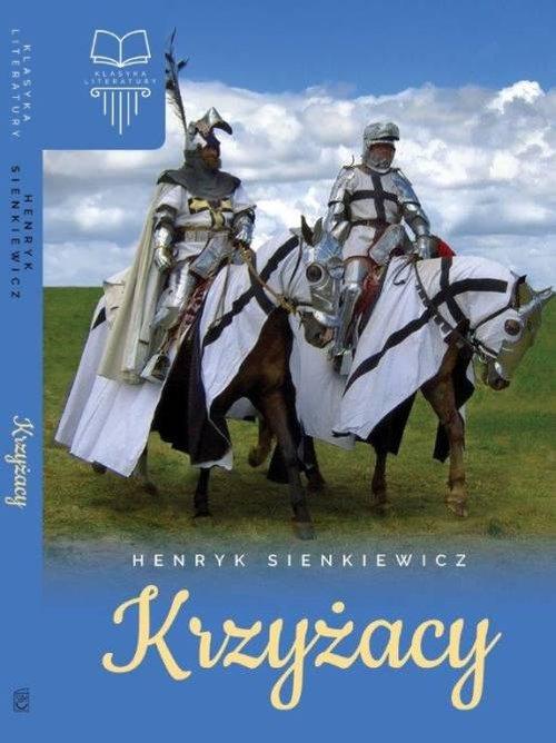 

Krzyżacy Tw Sbm Henryk Sienkiewicz Sbm