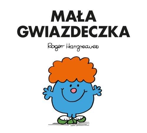 

Mała Gwiazdeczka Roger Hargreaves
