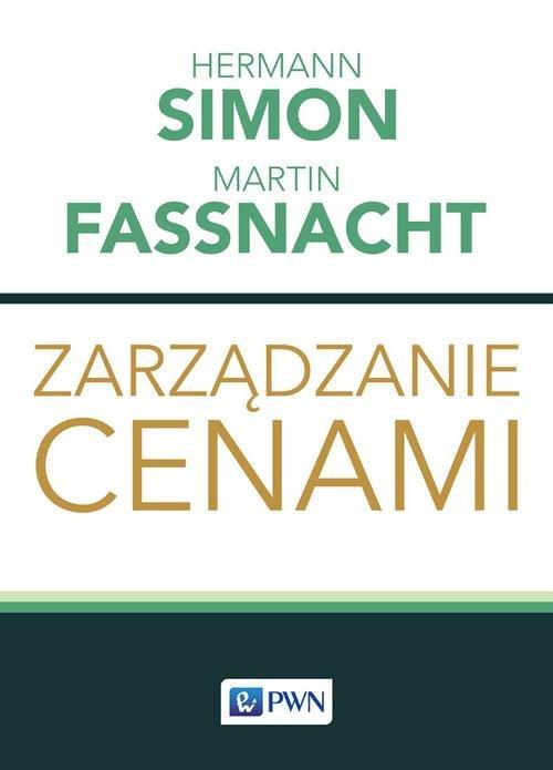 

Zarządzanie cenami Hermann Simon, Martin Fassnacht