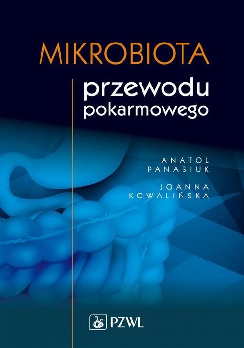 

Mikrobiota przewodu Panasiuk, Kowalińska