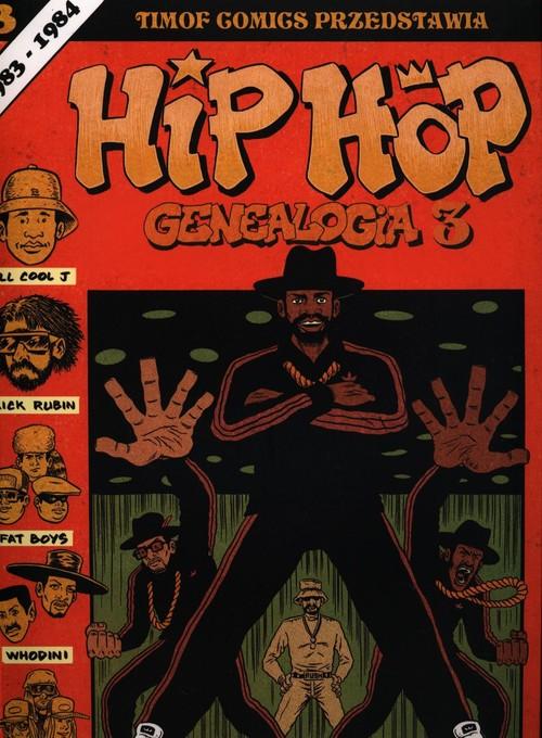 

Hip Hop Genealogia 3 Ed Piskor