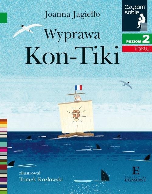 

Wyprawa Kon-tiki Czytam Sobie. Poziom 2 J.Jagiełło