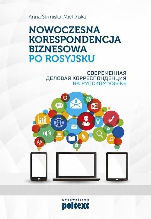 

Nowoczesna korespondencja biznesowa Mietlińska