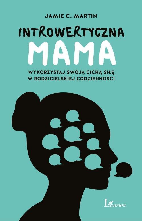 

Introwertyczna mama Jamie C. Martin