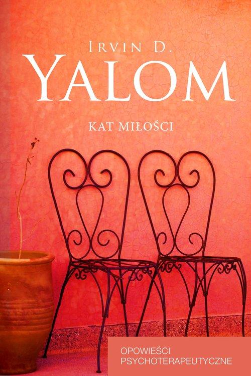 

Kat miłości Irvin D. Yalom