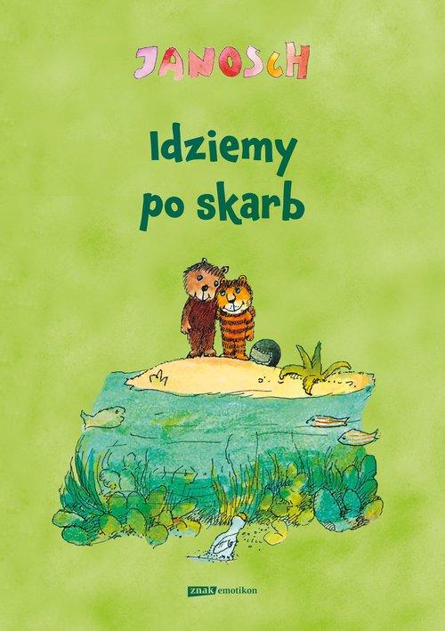 Idziemy po skarb Janosch wyd.2022