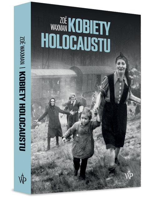 

Kobiety holocaustu Zoe Waxman