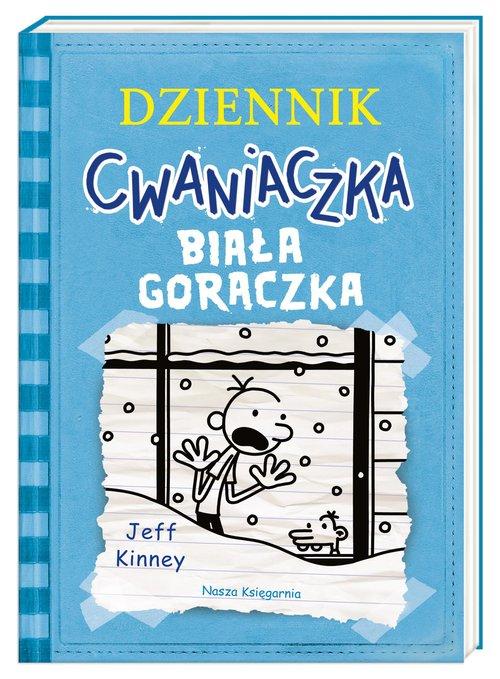

Dziennik cwaniaczka Biała gorączka Jeff Kinney