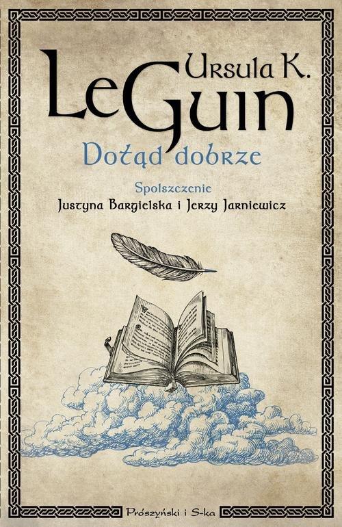 

Dotąd dobrze Ursula K. Le Guin