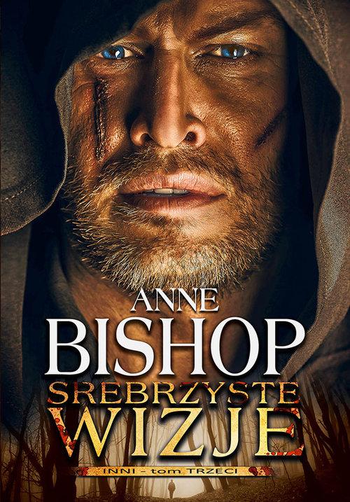 

Anne Bishop Srebrzyste wizje Tom 3