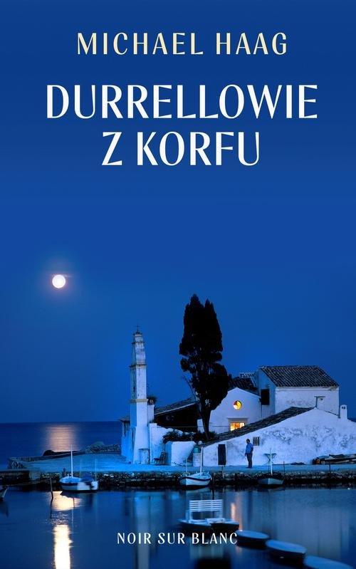 

Durrellowie z Korfu Michael Haag