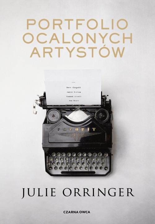 

Portfolio ocalonych artystów Julie Orringer