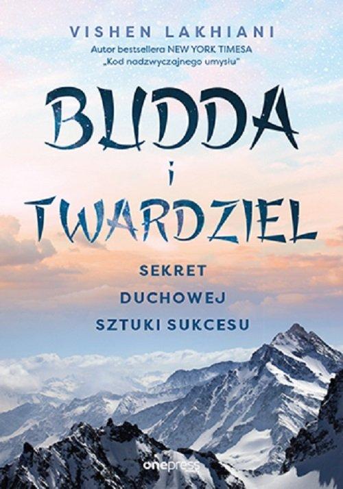 

Budda i twardziel Vishen Lakhiani