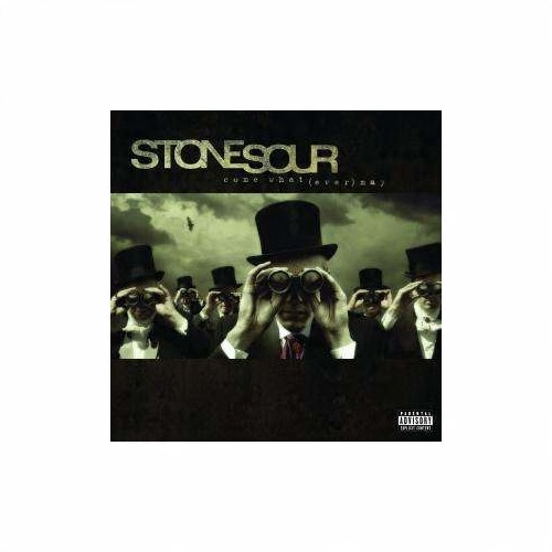 

Stone Sour Come What(ever) May CD